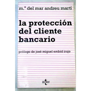 La Proteccion Del Cliente Bancario