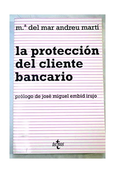 La Proteccion Del Cliente Bancario
