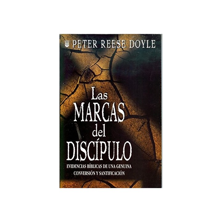 Las Marcas del Discipulo (Primera edición)