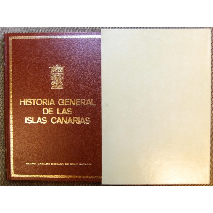 HISTORIA GENERAL DE LAS ISLAS CANARIAS. Tomo II.