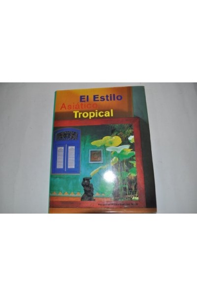 El estilo asiático tropical