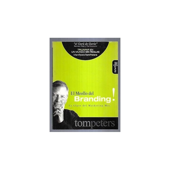 El Meollo Del Branding: La clave del Marketing Mix