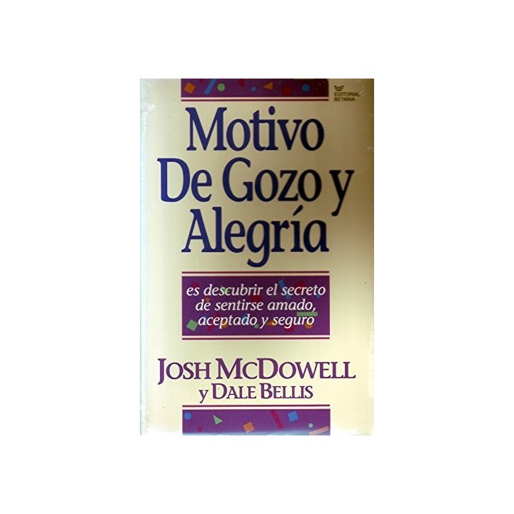 Motivo De Gozo Y Alegria