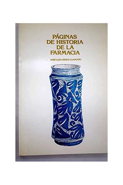 Páginas de historia de la farmacia