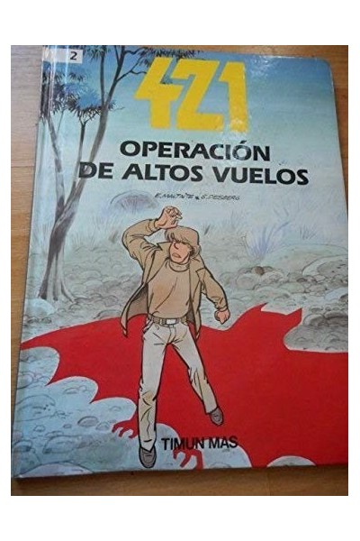 421, Tomo 2: Operación de altos vuelos