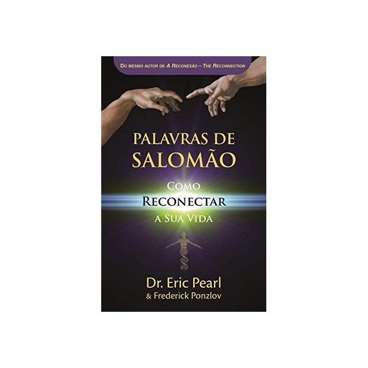 Palavras De Salomão: Como reconectar a sua vida (Portuguese Edition)
