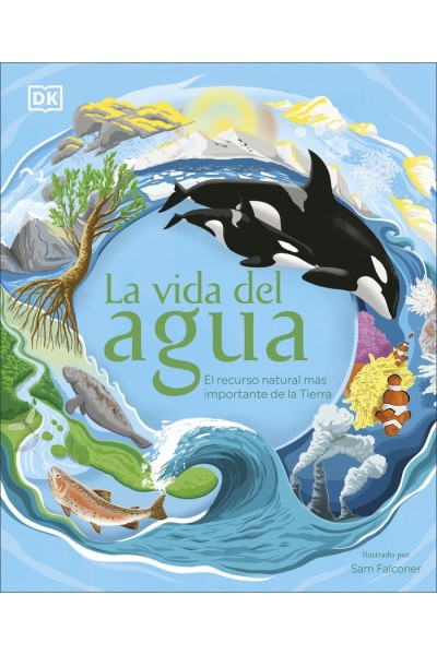 LA VIDA DEL AGUA