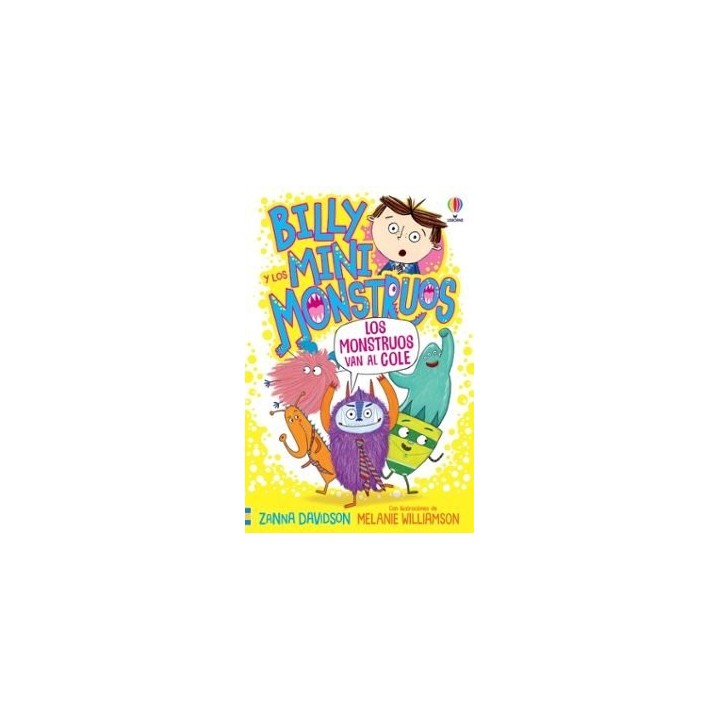 BILLY MINIMONSTRUOS 2 LOS MONSTRUOS VAN AL COLE