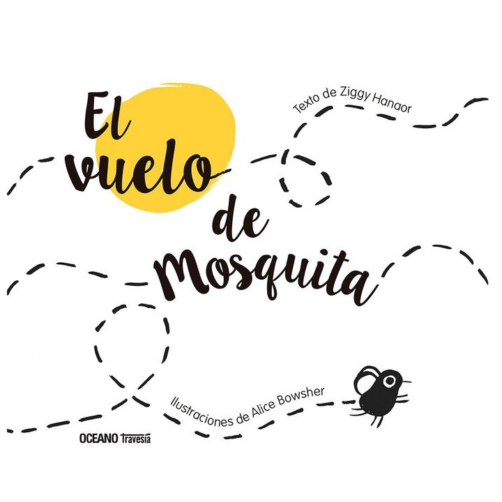 EL VUELO DE MOSQUITA