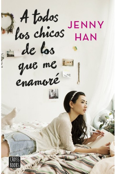 A TODOS LOS CHICOS DE LOS QUE ME ENAMORE