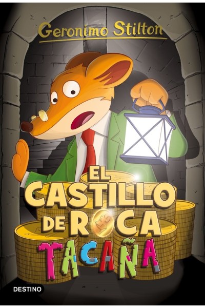GERONIMO STILTON 4 EL CASTILLO DE ROCA TACAÑA