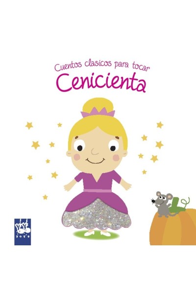 CUENTOS CLASICOS PARA TOCAR. CENICIENTA