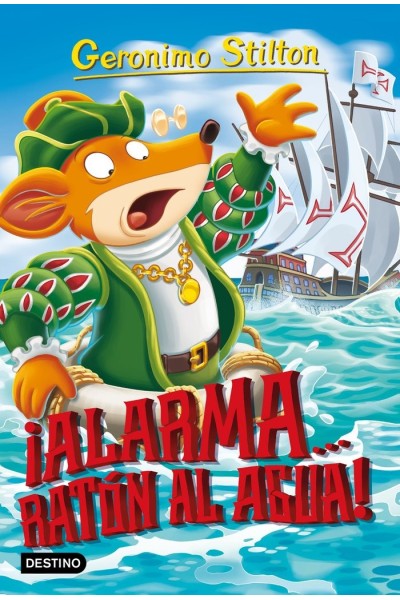 GERONIMO STILTON 78 ALARMA... RATON AL AGUA