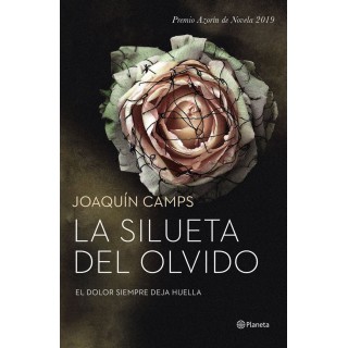 SILUETA DEL OLVIDO,LA (PREMIO AZORIN 2019)