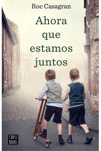 AHORA QUE ESTAMOS JUNTOS