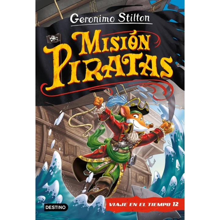 VIAJE EN EL TIEMPO 12 MISION PIRATAS