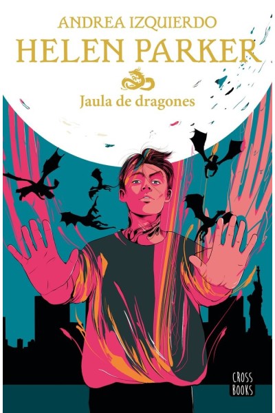 HELEN PARKER 3 JAULA DE DRAGONES