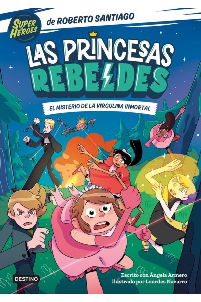 LAS PRINCESAS REBELDES 1 EL MISTERIO DE LA VIRGULINA INMOR