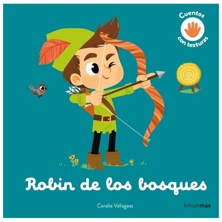 ROBIN DE LOS BOSQUES CUENTO CON TEXTURAS