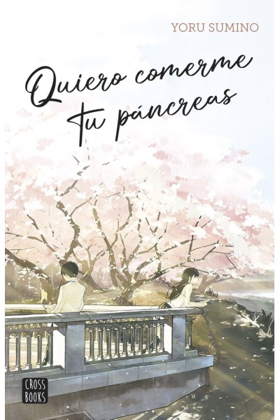 QUIERO COMERME TU PANCREAS