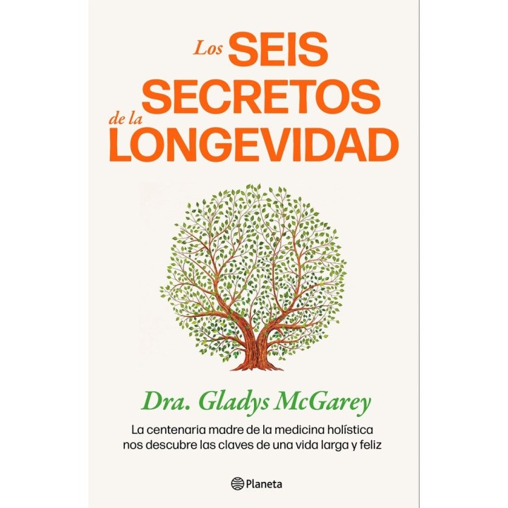 LOS SEIS SECRETOS DE LA LONGEVIDAD