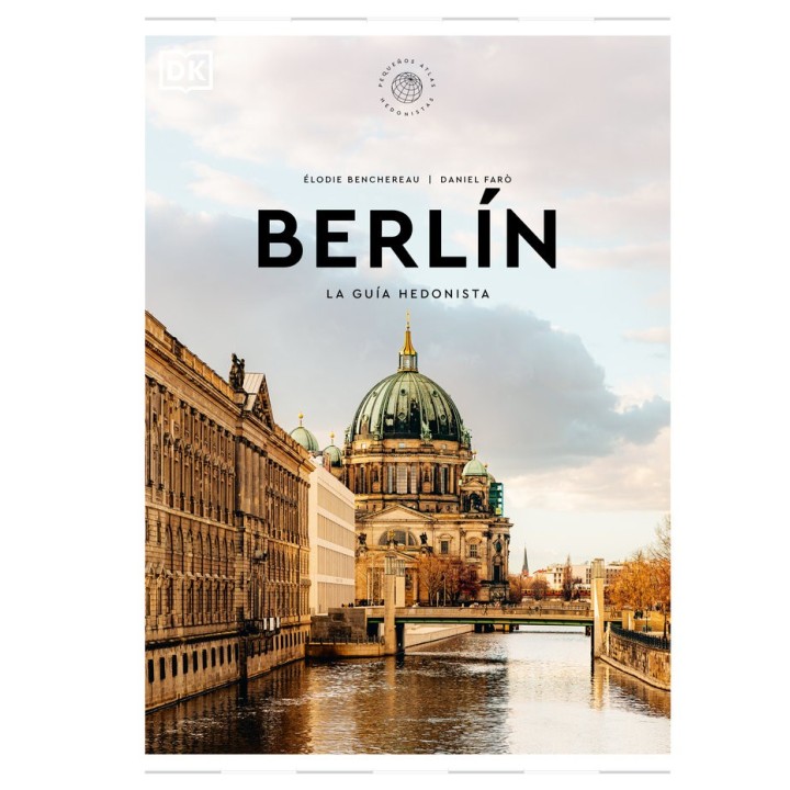 BERLIN LA GUIA HEDONISTA PEQUEÑOS ATLAS HEDONISTAS