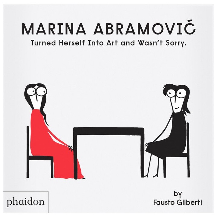 MARINA ABRAMOVIC TURNED HERSELF INTO ART AND WASNT SORRY