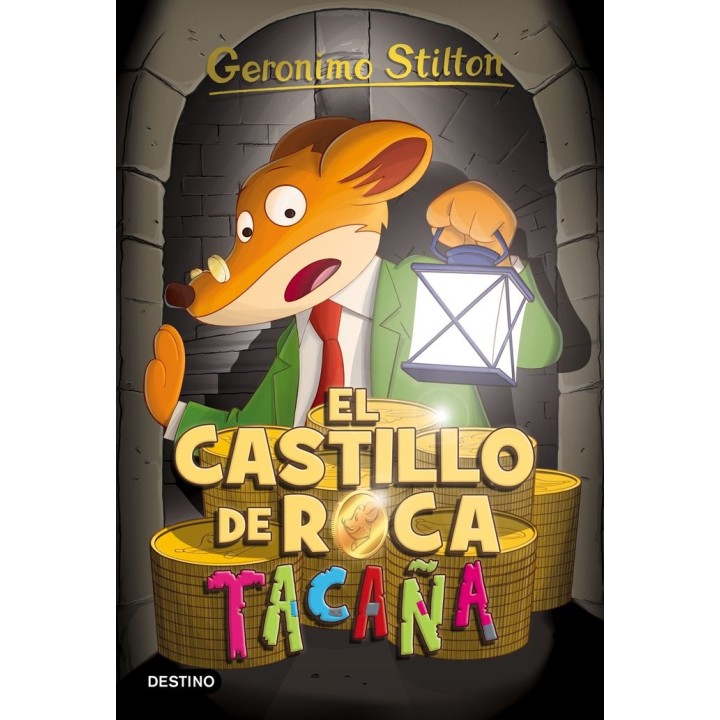 GERONIMO STILTON 4 EL CASTILLO DE ROCA TACAÑA