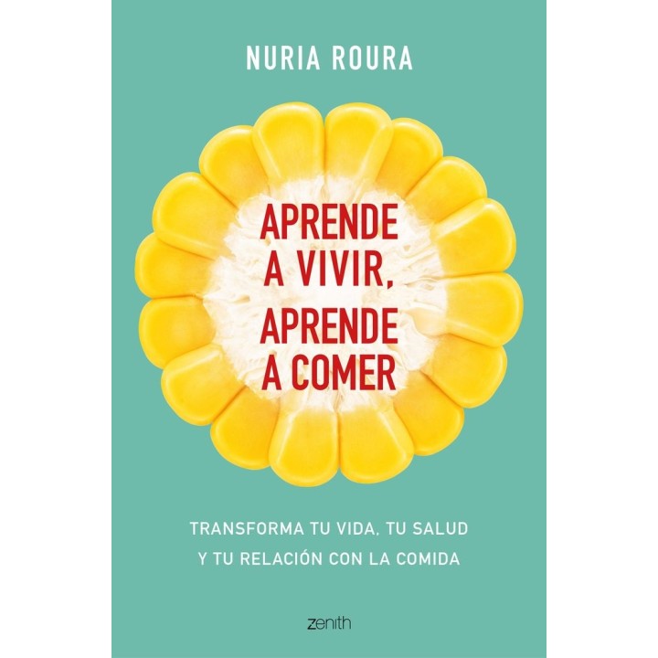 APRENDE A VIVIR APRENDE A COMER