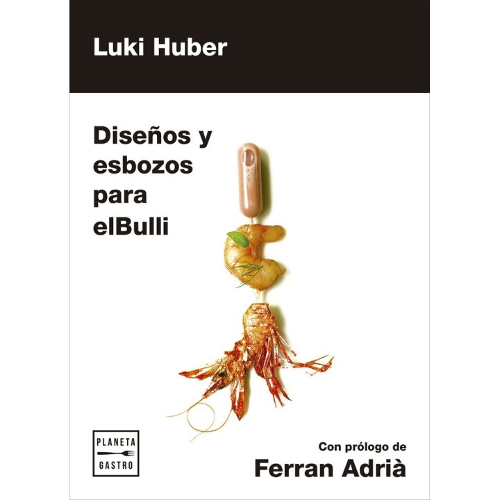 DISEÑOS Y ESBOZOS PARA ELBULLI
