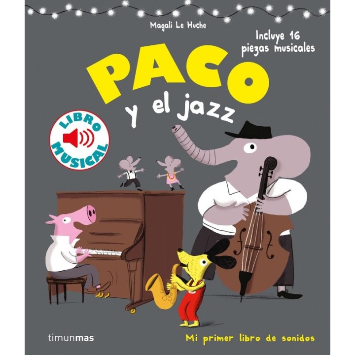 PACO Y EL JAZZ LIBRO MUSICAL