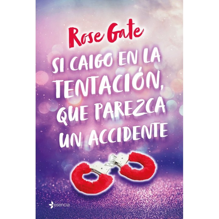 SI CAIGO EN LA TENTACION QUE PAREZCA UN ACCIDENTE
