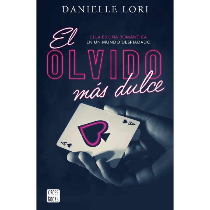 EL OLVIDO MAS DULCE