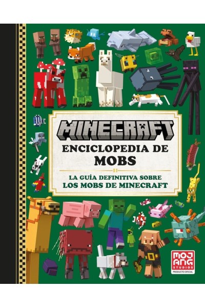 MINECRAFT OFICIAL ENCICLOPEDIA DE MOBS