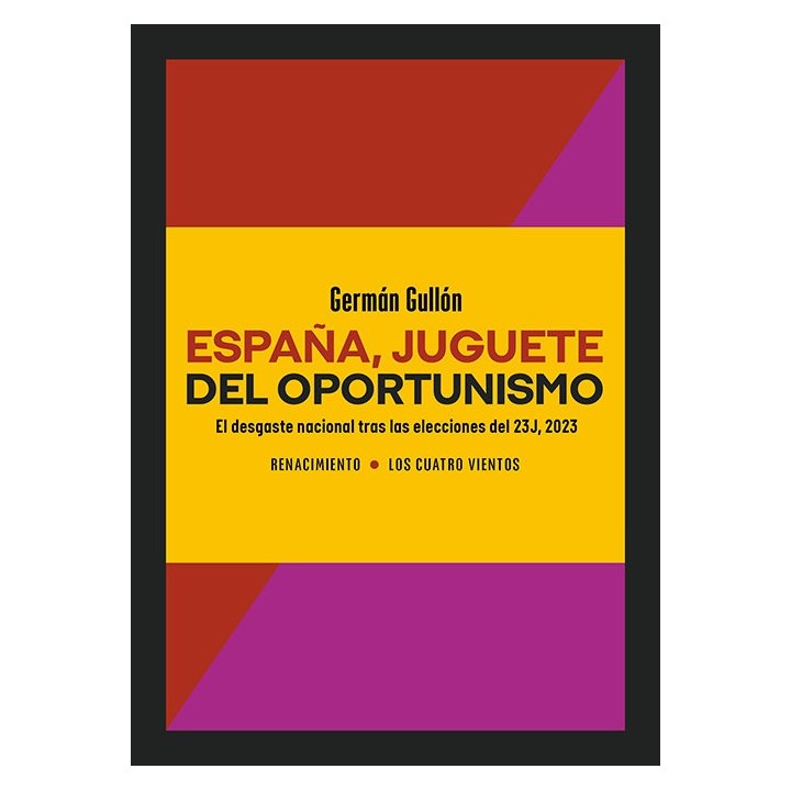 ESPAÑA JUGUETE DEL OPORTUNISMO