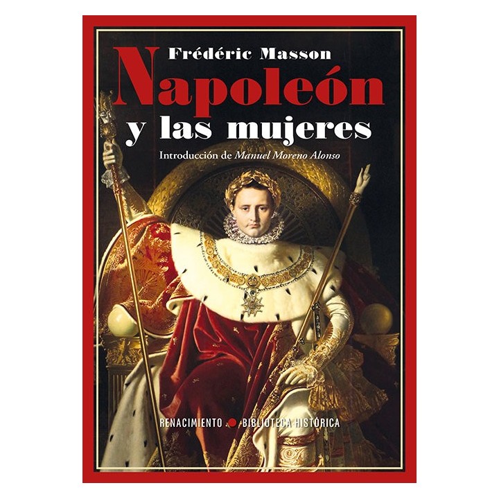 NAPOLEON Y LAS MUJERES