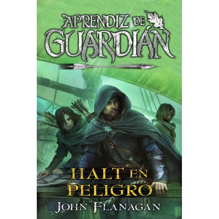 APRENDIZ DE GUARDIAN 9 HALT EN PELIGRO