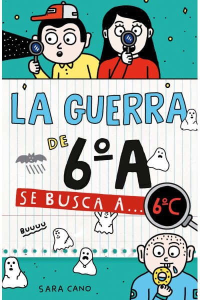 LA GUERRA DE 6ºA 6 SE BUSCA A 6ºC