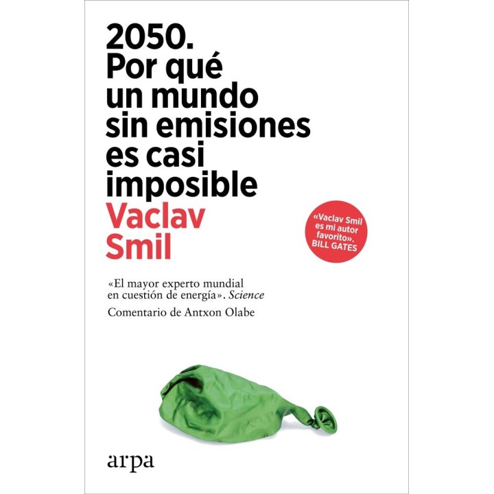 2050 POR QUE UN MUNDO SIN EMISIONES ES CASI IMPOSIBLE