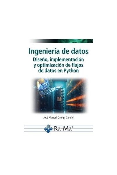 INGENIERIA DE DATOS DISEÑO IMPLEMENTACION Y OPTIMIZACION