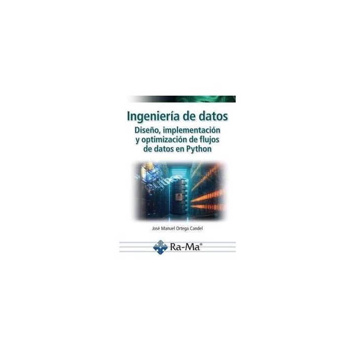 INGENIERIA DE DATOS DISEÑO IMPLEMENTACION Y OPTIMIZACION