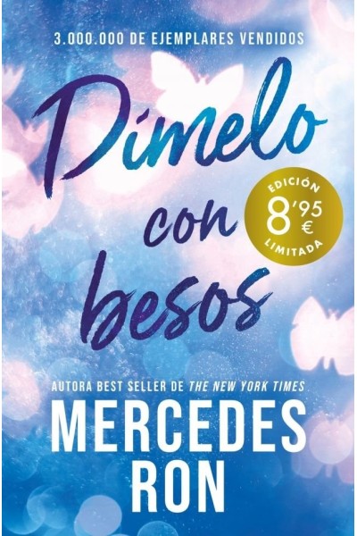 DIMELO CON BESOS CAMPAÑA DE VERANO EDICION LIMITADA (DIMEL