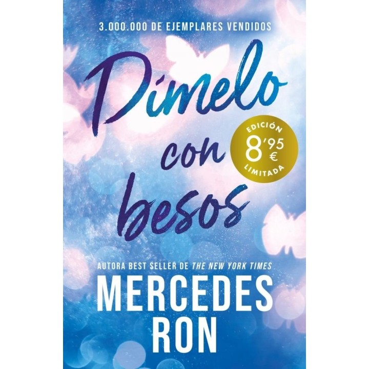 DIMELO CON BESOS CAMPAÑA DE VERANO EDICION LIMITADA (DIMEL
