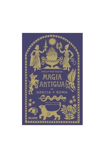 MAGIA ANTIGUA EN GRECIA Y ROMA