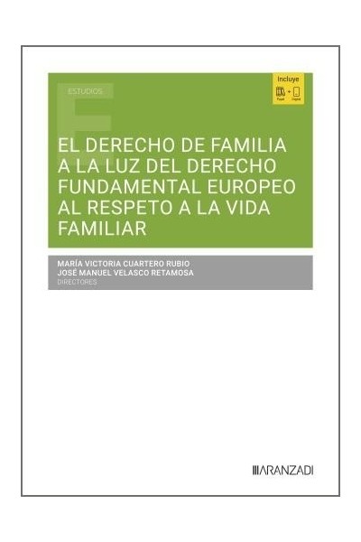 EL DERECHO DE FAMILIA A LA LUZ DEL DERECHO FUNDAMENTAL EUROP