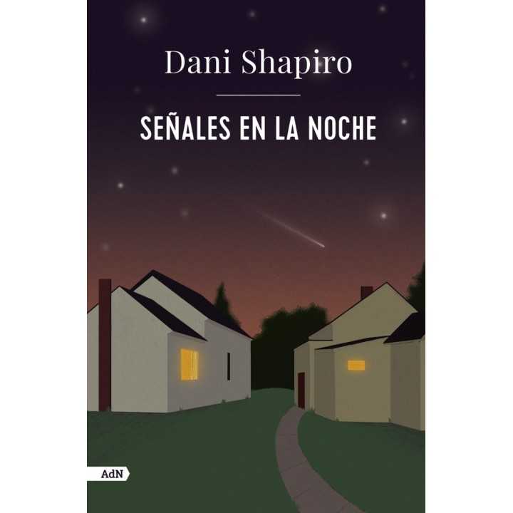 SEÑALES EN LA NOCHE ADN