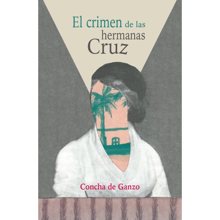 CRIMEN DE LAS HERMANAS CRUZ,EL