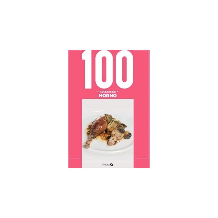 100 RECETAS DE HORNO