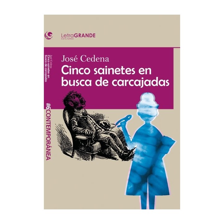 CINCO SAINETES EN BUSCA DE CARCAJADAS (EDICION LETRA GRANDE