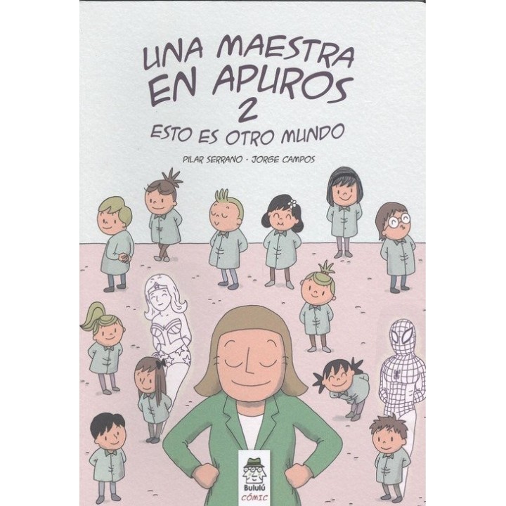UNA MAESTRA EN APUROS 2